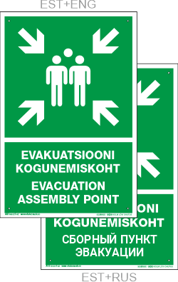 Evakuatsiooni kogunemiskoht TEKSTIGA mitme keelne EST-ENG ja EST-RUS // küsi hinnapakkumist
