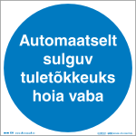 Automaatselt sulguv tuletõkkeuks hoia vaba (ART041)