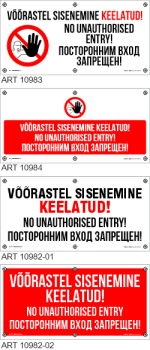 VARIANTIDEGA Võõrastel sisenemine keelatud! (EST+RUS+ENG). Kolmekeelne.