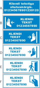 Kliendi tekstiga märgis 400x150mm.