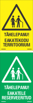 Tähelepanu! Eakatekodu territoorium. Tähelepanu! Eakatele reserveeritud.