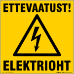 Ettevaatust, eletrioht tekstiga