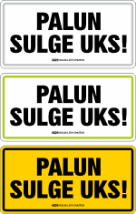 Palun sulge uks (ART801-EE) 100x50mm, 200x100mm või 300x150mm.