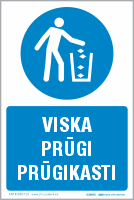 Viska prügi prügikasti. Prügi viskamise koht (10918-TXX). Oma teksti lisamise võimalus.