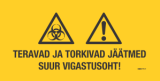 Bioloogiline oht! Teravad ja torkivad jäätmed! Suur vigastusoht! 105x50mm 100tk pakis, kollane (paberkleebis)