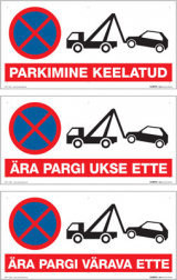 Parkimise keeld tekstiga 400x200mm (PARKIMINE KEELATUD, ÄRA PARGI UKSE ETTE, ÄRA PARGI VÄRAVA ETTE))