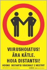 Viirushoiatus! Ära kätle. Hoia distantsi. Hoidke distantsi vähemalt 2 meetrit.