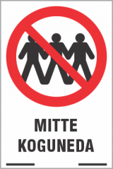 Mitte koguneda.