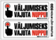 Väljumiseks vajuta nuppu