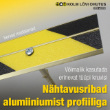 Nähtavusriba alumiiniumist profiilil (võimalik kinnitada nähtavate kruvidega)